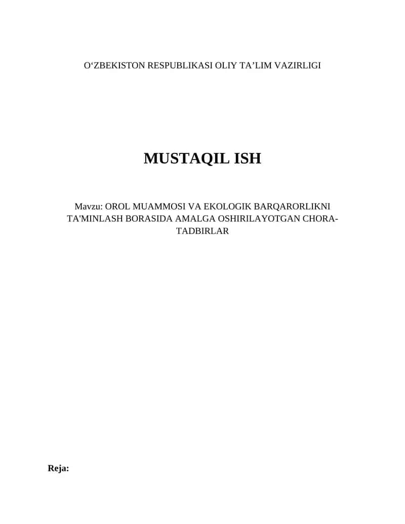 OROL MUAMMOSI VA EKOLOGIK BARQARORLIKNI TA'MINLASH BORASIDA AMALGA OSHIRILAYOTGAN CHORA-TADBIRLAR