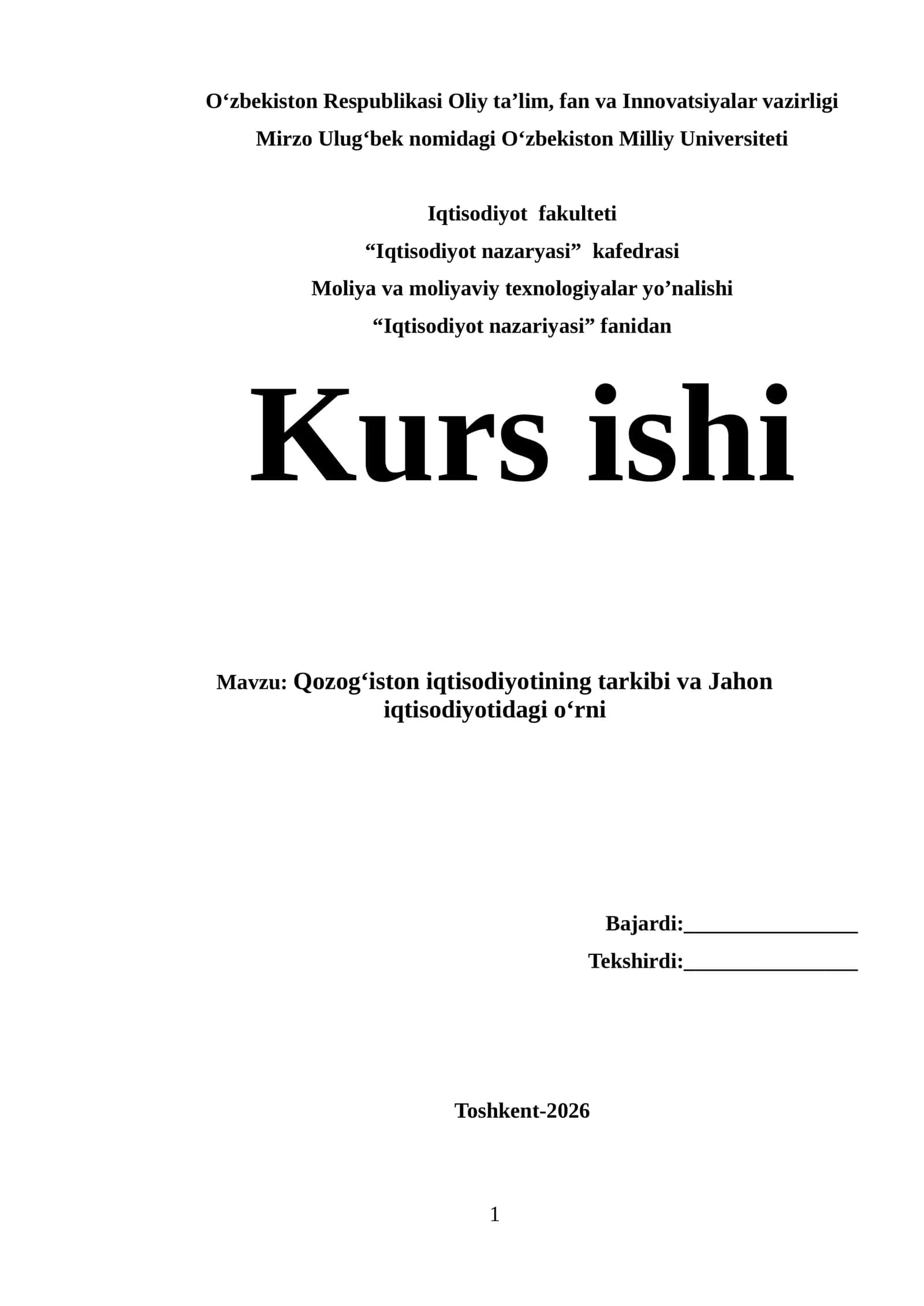 Qozogʻiston iqtisodiyotining tarkibi va Jahon iqtisodiyotidagi oʻrni