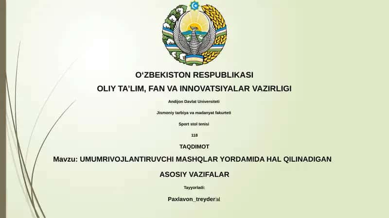 UMUMRIVOJLANTIRUVCHI MASHQLAR YORDAMIDA HAL QILINADIGAN ASOSIY VAZIFALAR