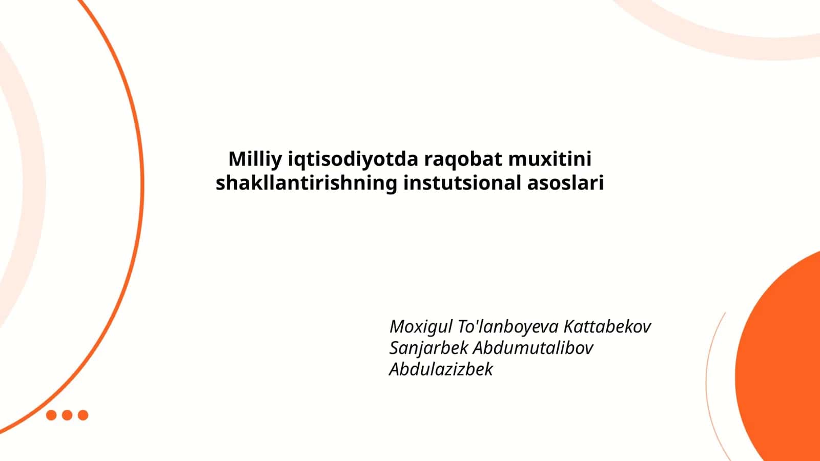 Milliy iqtisodiyotda raqobat muxitini shakllantirishning instutsional asoslari