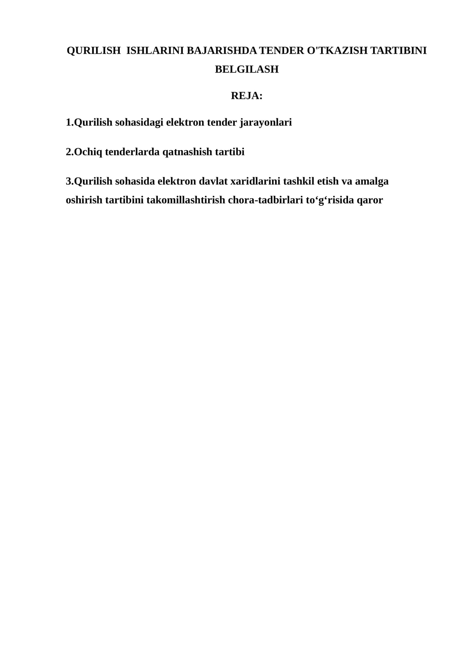 QURILISH  ISHLARINI BAJARISHDA TENDER O'TKAZISH TARTIBINI BELGILASH