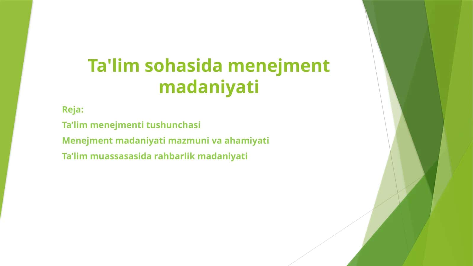 Ta'lim sohasida menejment madaniyati