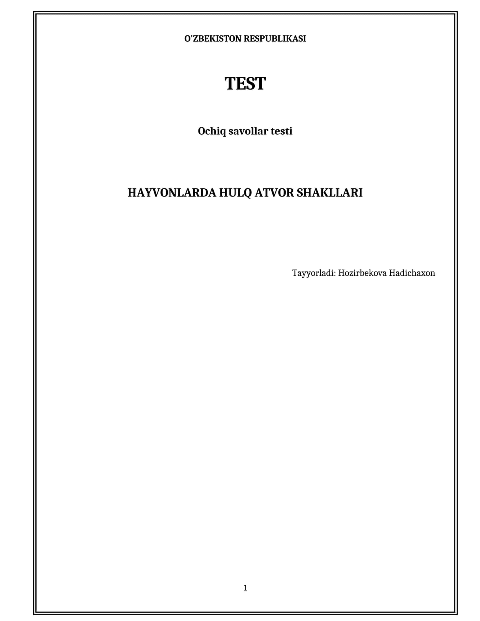 Hayvonlarda hulq atvor shakllari
