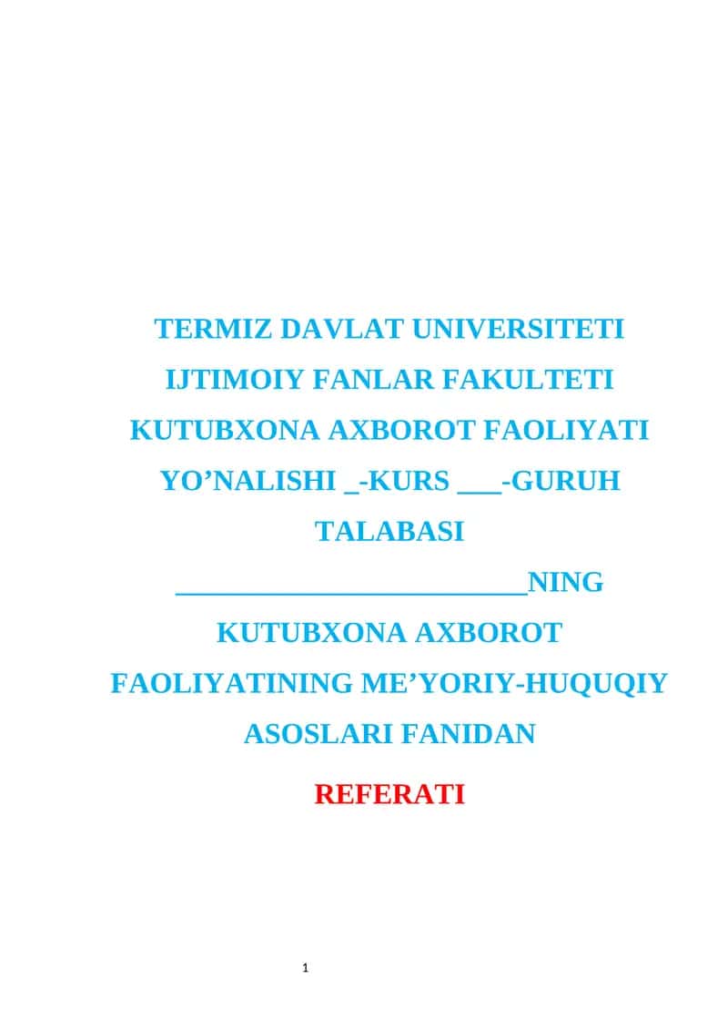 Kutubxona-axborot faoliyatining me`yoriy -huquqiy asoslari.