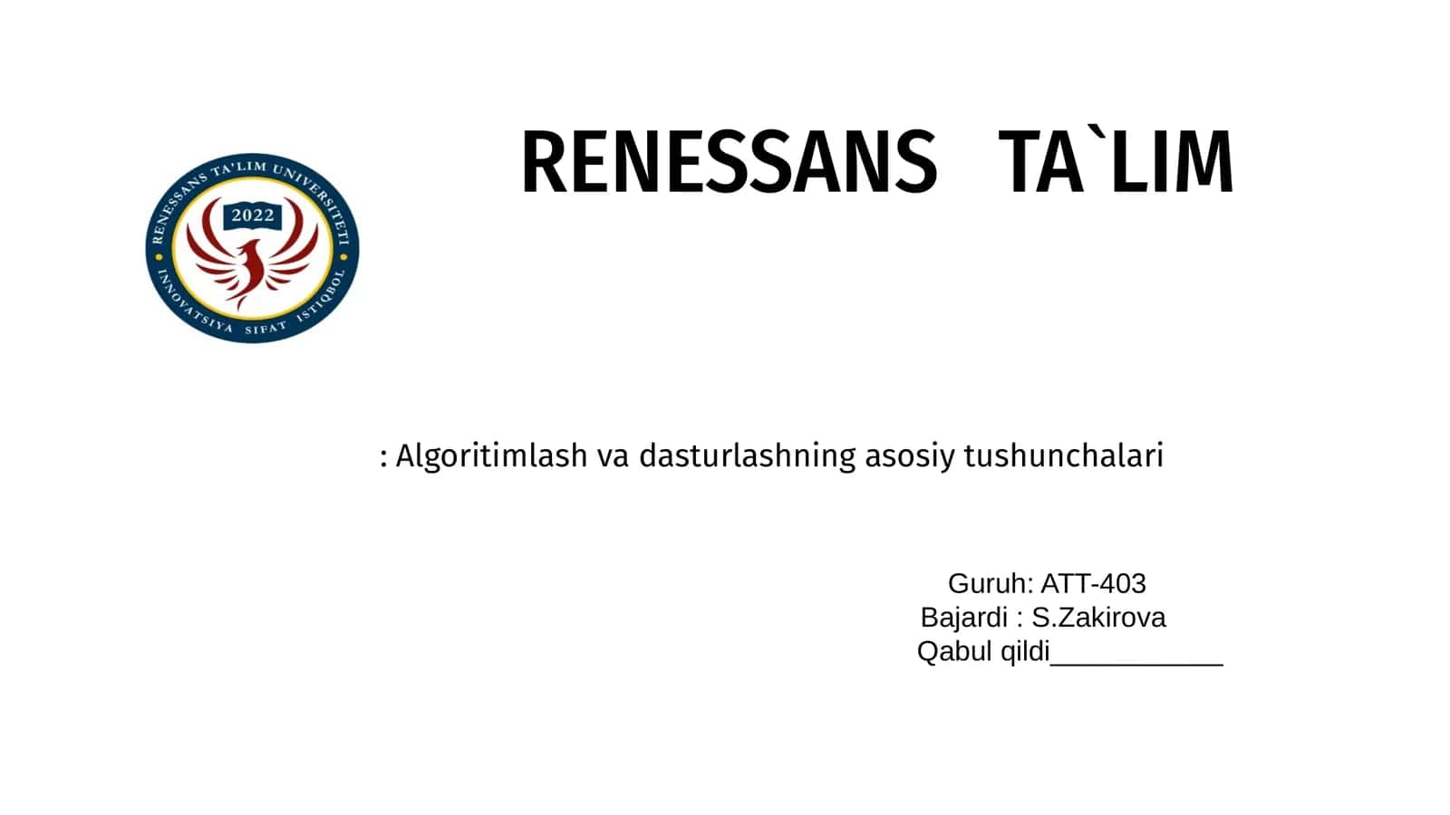 Algoritimlash va dasturlashning asosiy tushunchalari