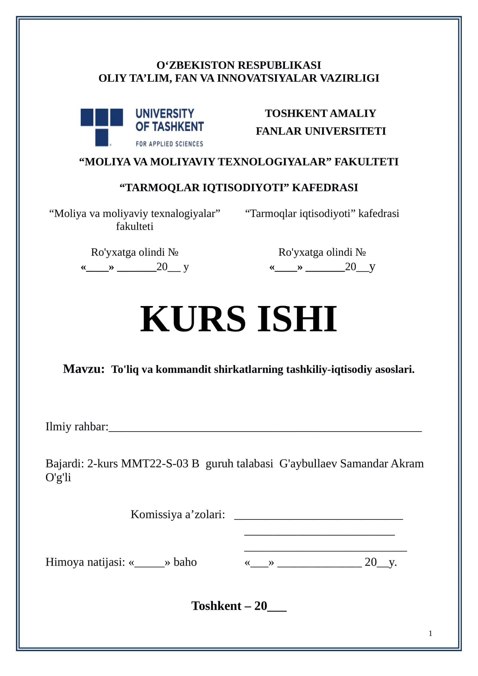 To'liq va kommandit shirkatlarning tashkiliy-iqtisodiy asoslari