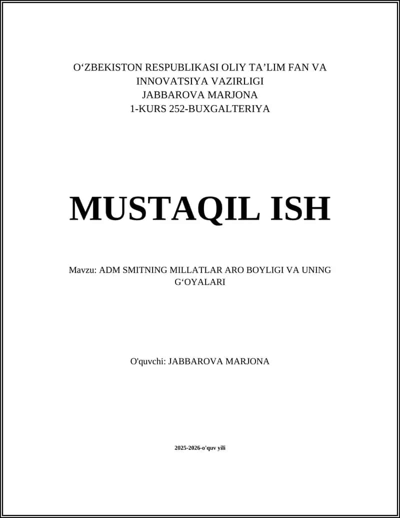 ADM SMITNING MILLATLAR ARO BOYLIGI VA UNING GʻOYALARI