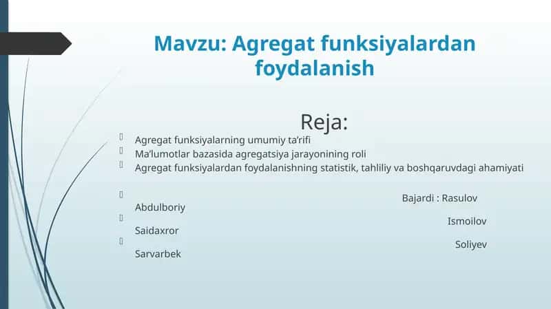 Agregat funksiyalardan foydalanish