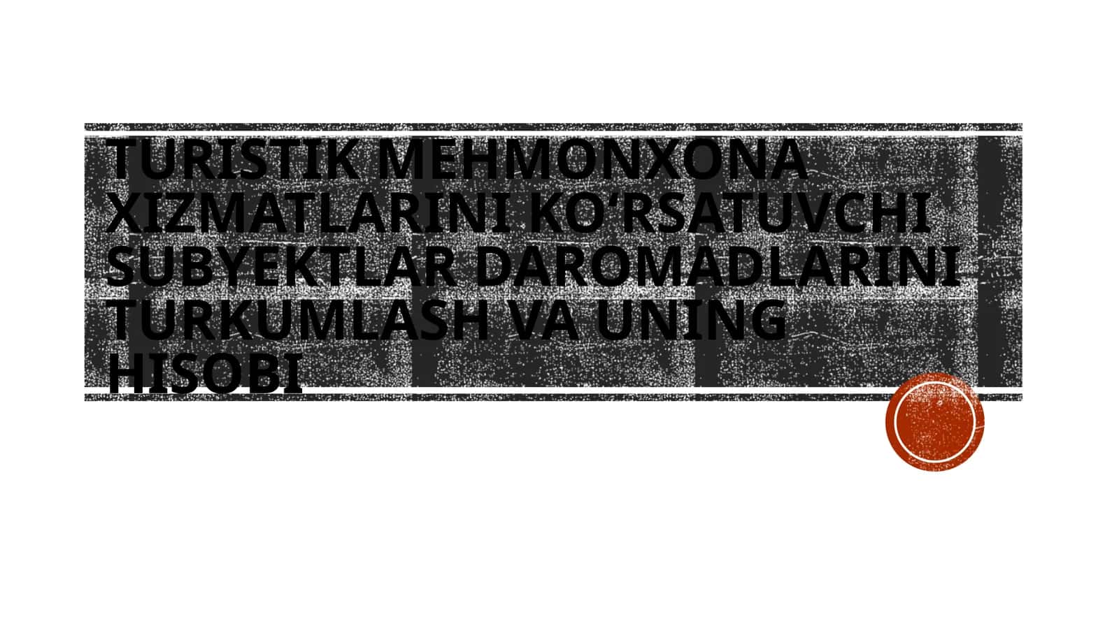 Mehmonxona xizmatlarining iqtisodiyot tarkibi