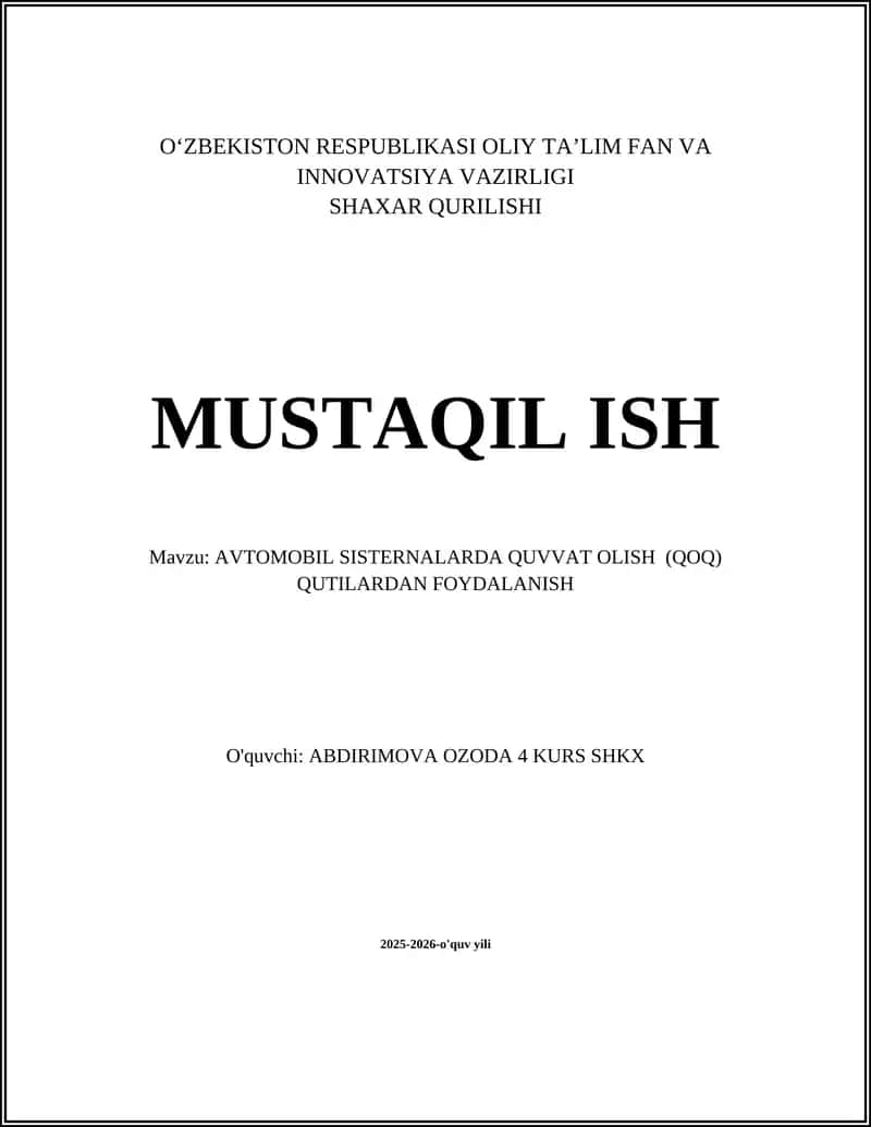 AVTOMOBIL SISTERNALARDA QUVVAT OLISH (QOQ) QUTILARDAN FOYDALANISH