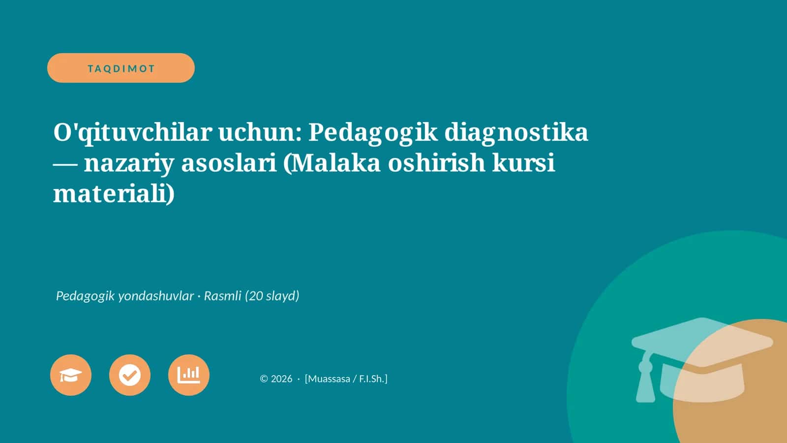 Pedagogik diagnostika — nazariy asoslari (Malaka oshirish kursi materiali)