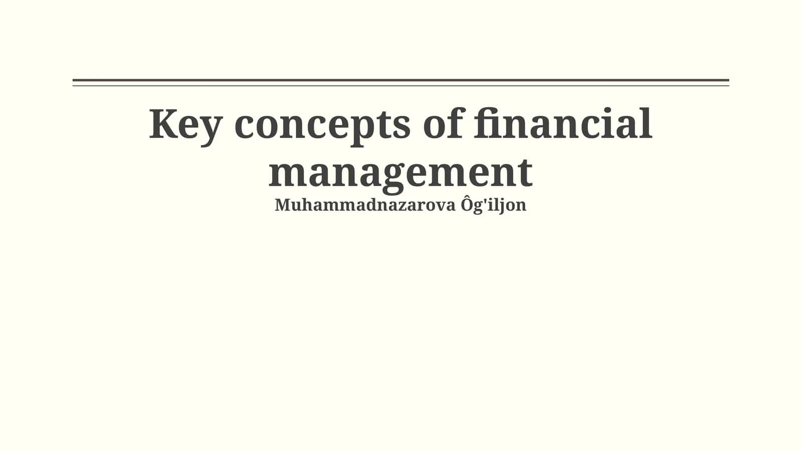 Key concepts of financial management