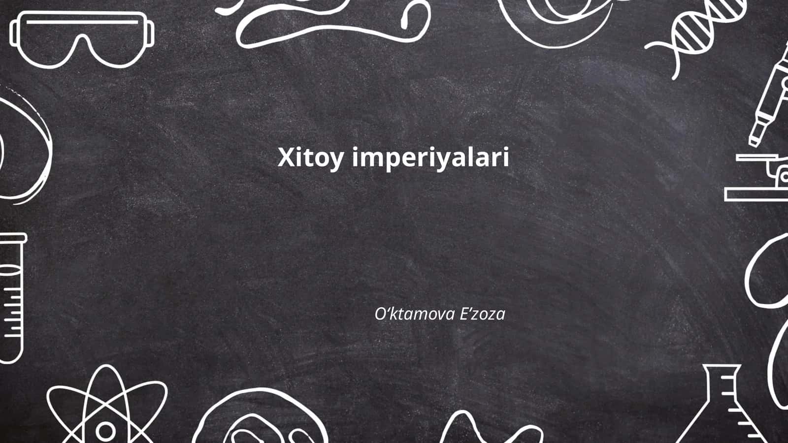 Xitoy imperiyalari