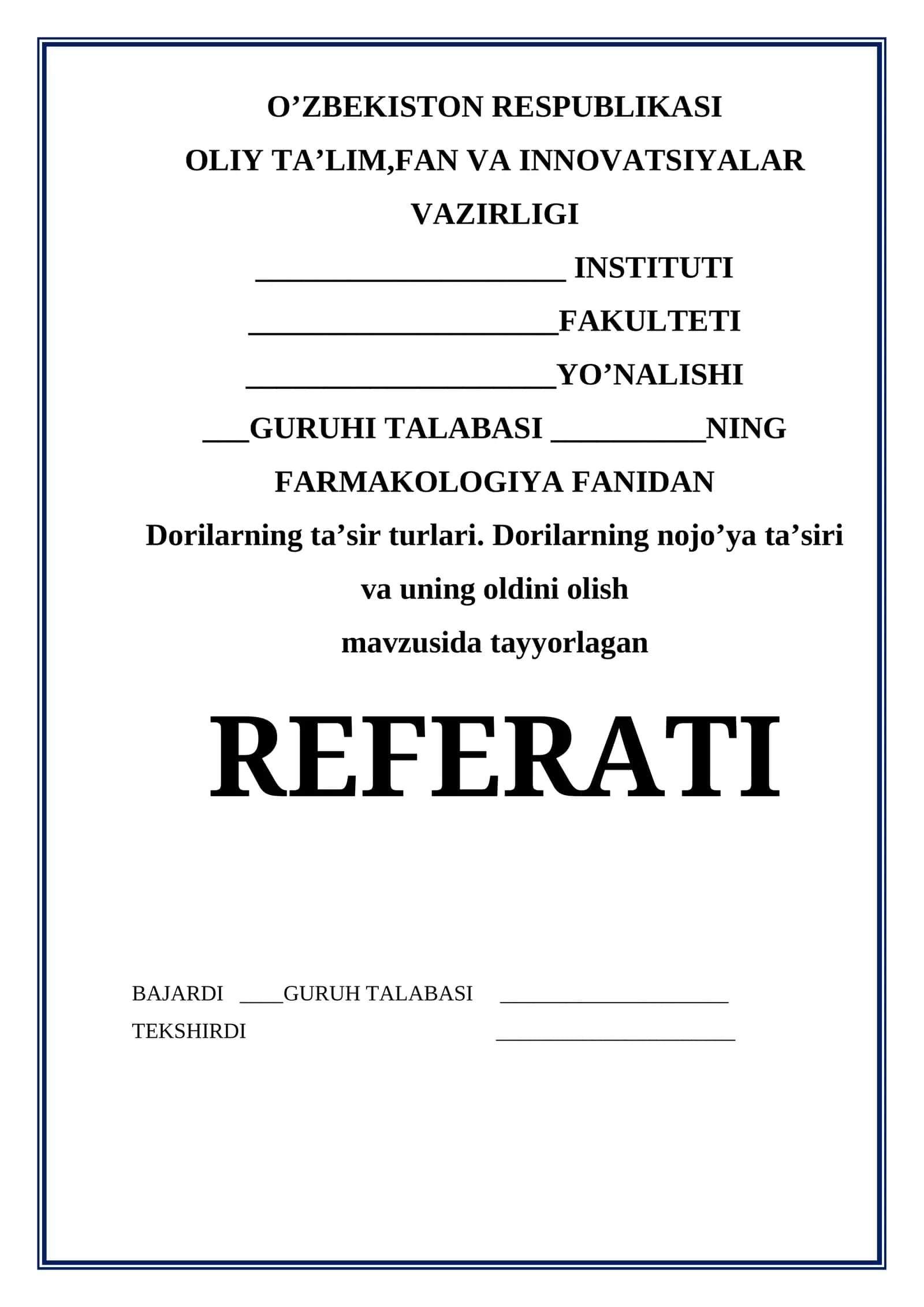 Dorilarning ta’sir turlari. Dorilarning nojo’ya ta’siri va uning oldini olish