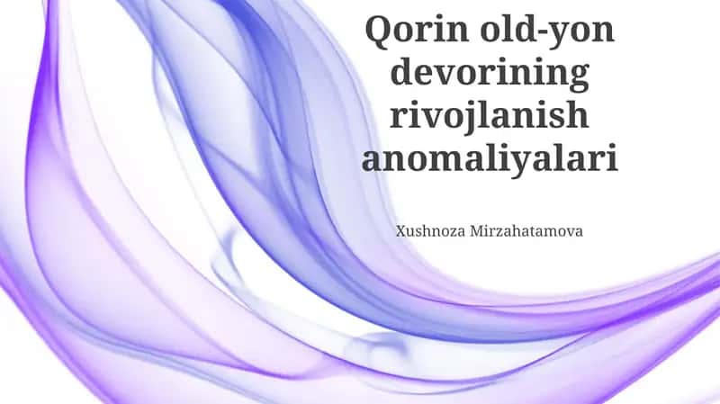Qorin old-yon devorining rivojlanish anomaliyalari