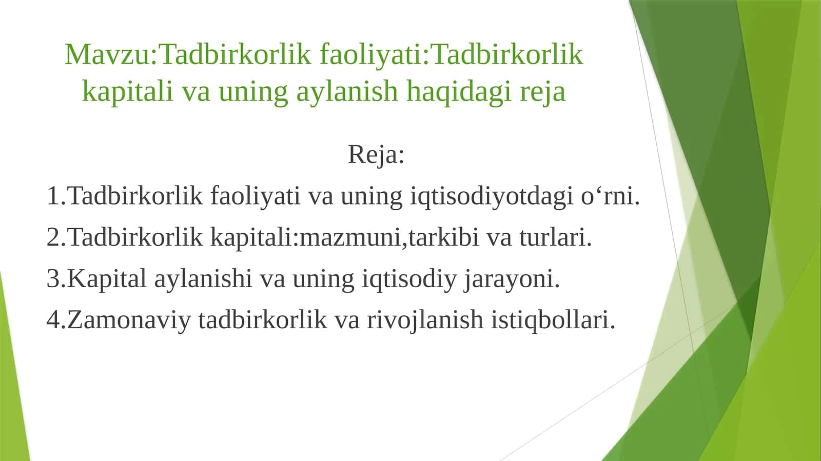 Tadbirkorlikfaoliyati:Tadbirkorlikkapitalivauningaylanishhaqidagireja