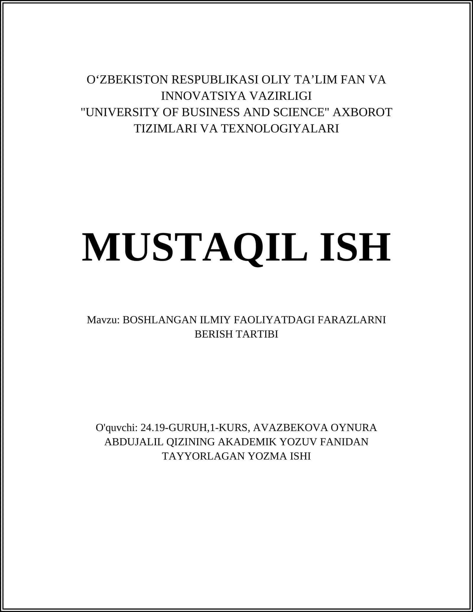 BOSHLANGAN ILMIY FAOLIYATDAGI FARAZLARNI BERISH TARTIBI
