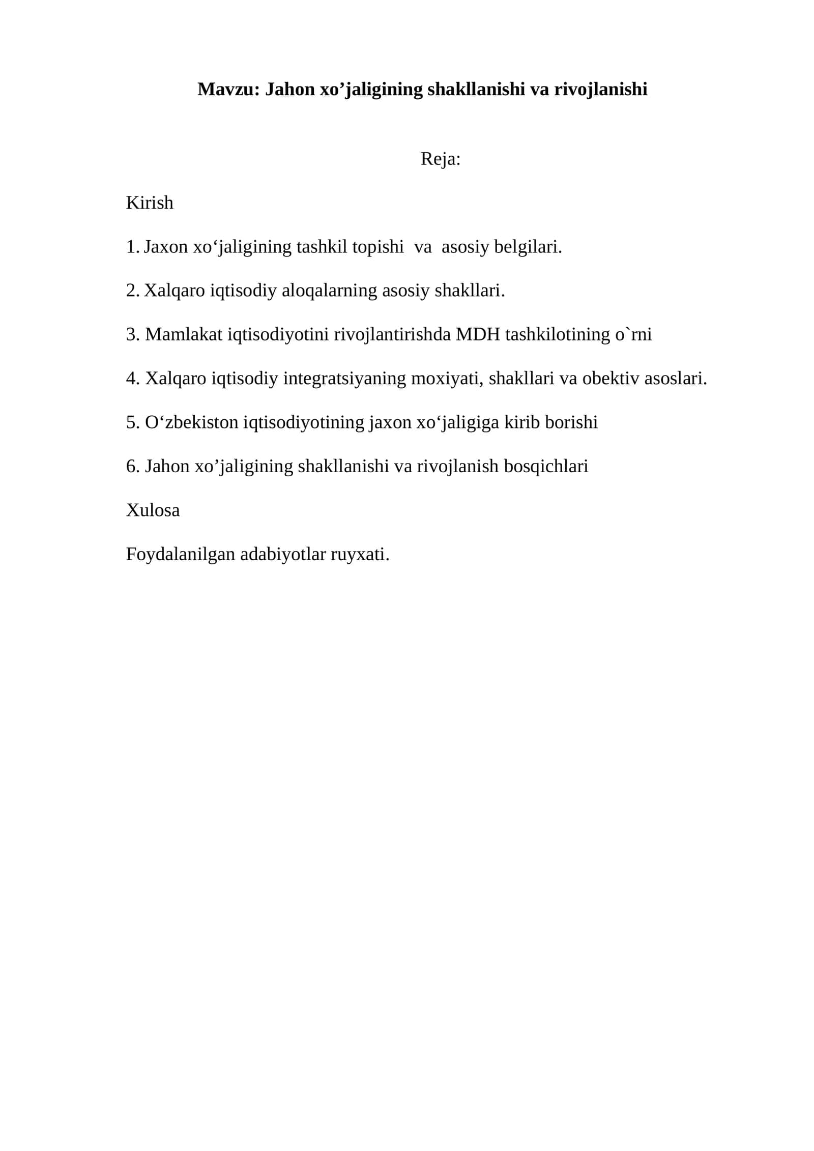 Jahon xo’jaligining shakllanishi va rivojlanishi
