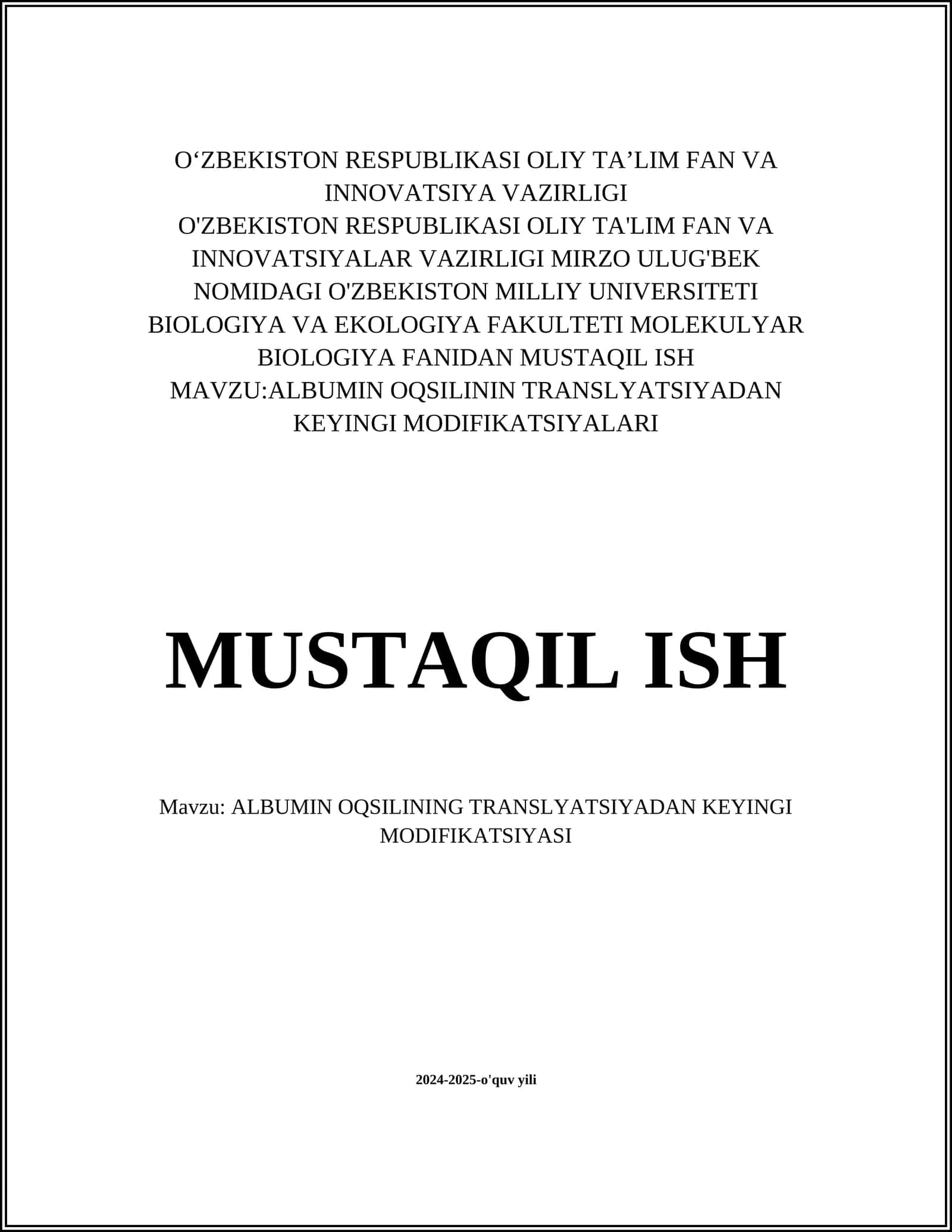 ALBUMIN OQSILININ TRANSLYATSIYADAN KEYINGI MODIFIKATSIYALARI