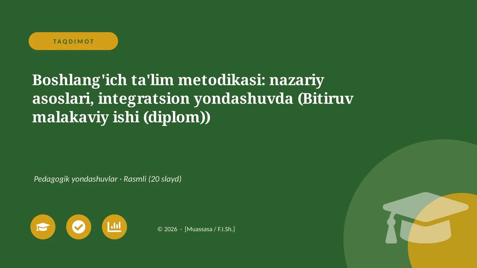 Boshlang'ich ta'lim metodikasi: nazariy asoslari, integratsion yondashuvda (Bitiruv malakaviy ishi)