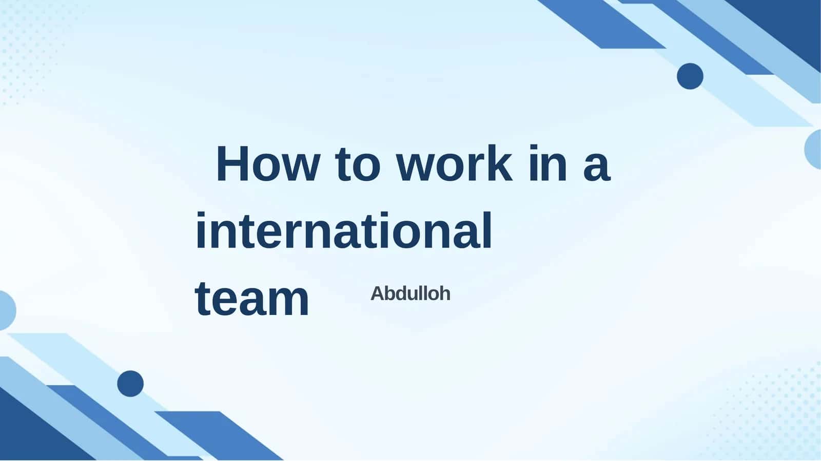 Howtoworkinainternationalteam