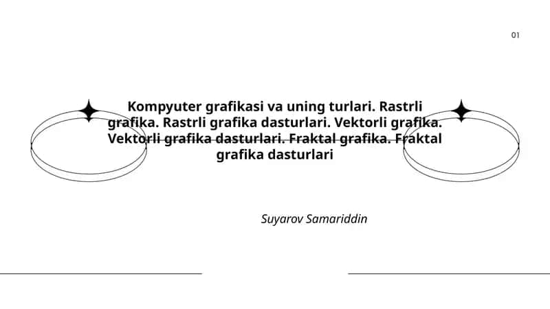Kompyuter grafikasi va uning turlari