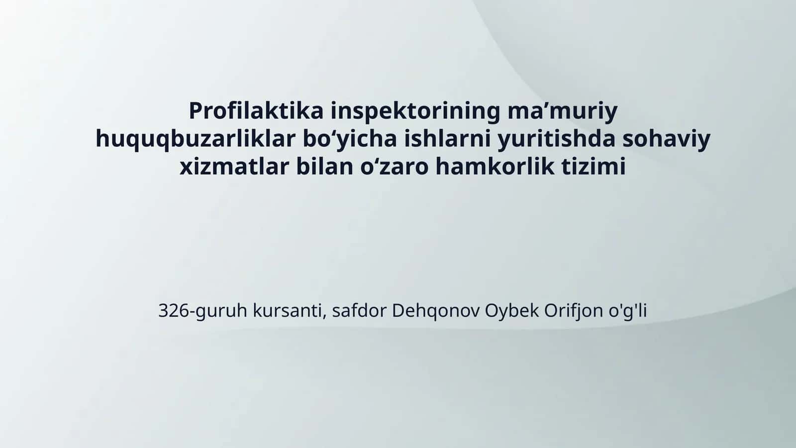 Profilaktika inspektorining maʼmuriy huquqbuzarliklar boʻyicha ishlarni yuritishda sohaviy xizmatlar bilan oʻzaro hamkorlik tizimi