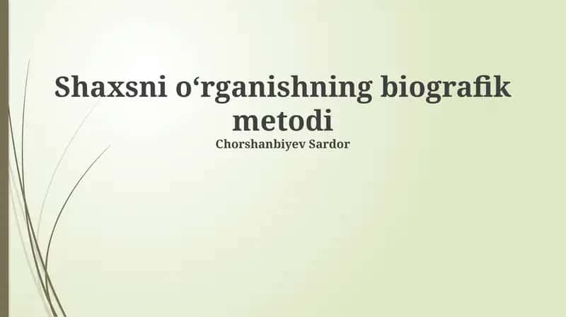 Shaxsni oʻrganishning biografik metodi