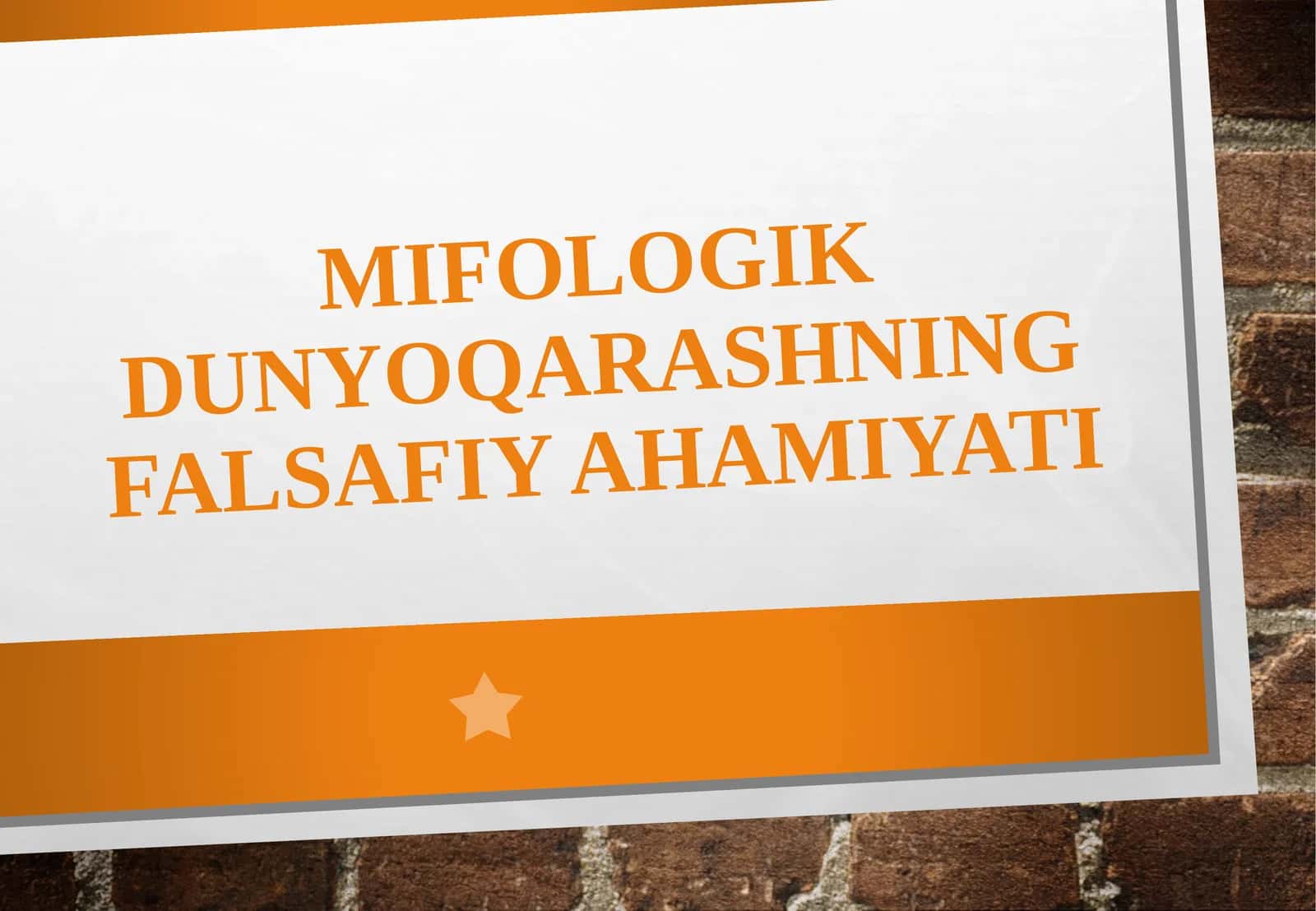 Mifologik dunyoqarashning falsafiy ahamiyati