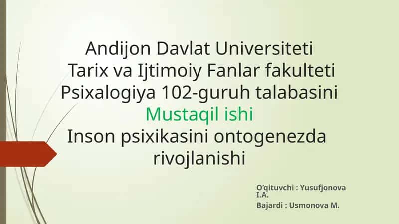 Insonning rivojlanish bosqichlari va yosh davrlari