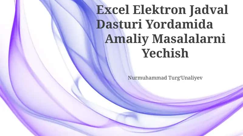 Excel Elektron Jadval Dasturi