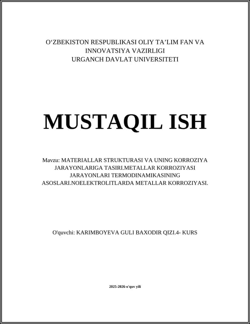 MATERIALLAR STRUKTURASI VA KORROZIYA JARAYONLARI
