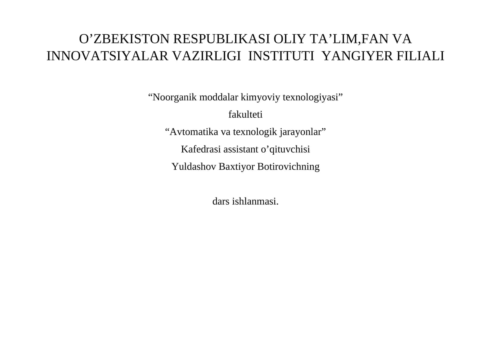 O'zDST 2.305-97. Qirqimlar va kesimlar. Detalning ikki ko’rinishiga bog’liq holda uning uchinchi ko’rinishini qurish, zarur qirqimlar bajarish.