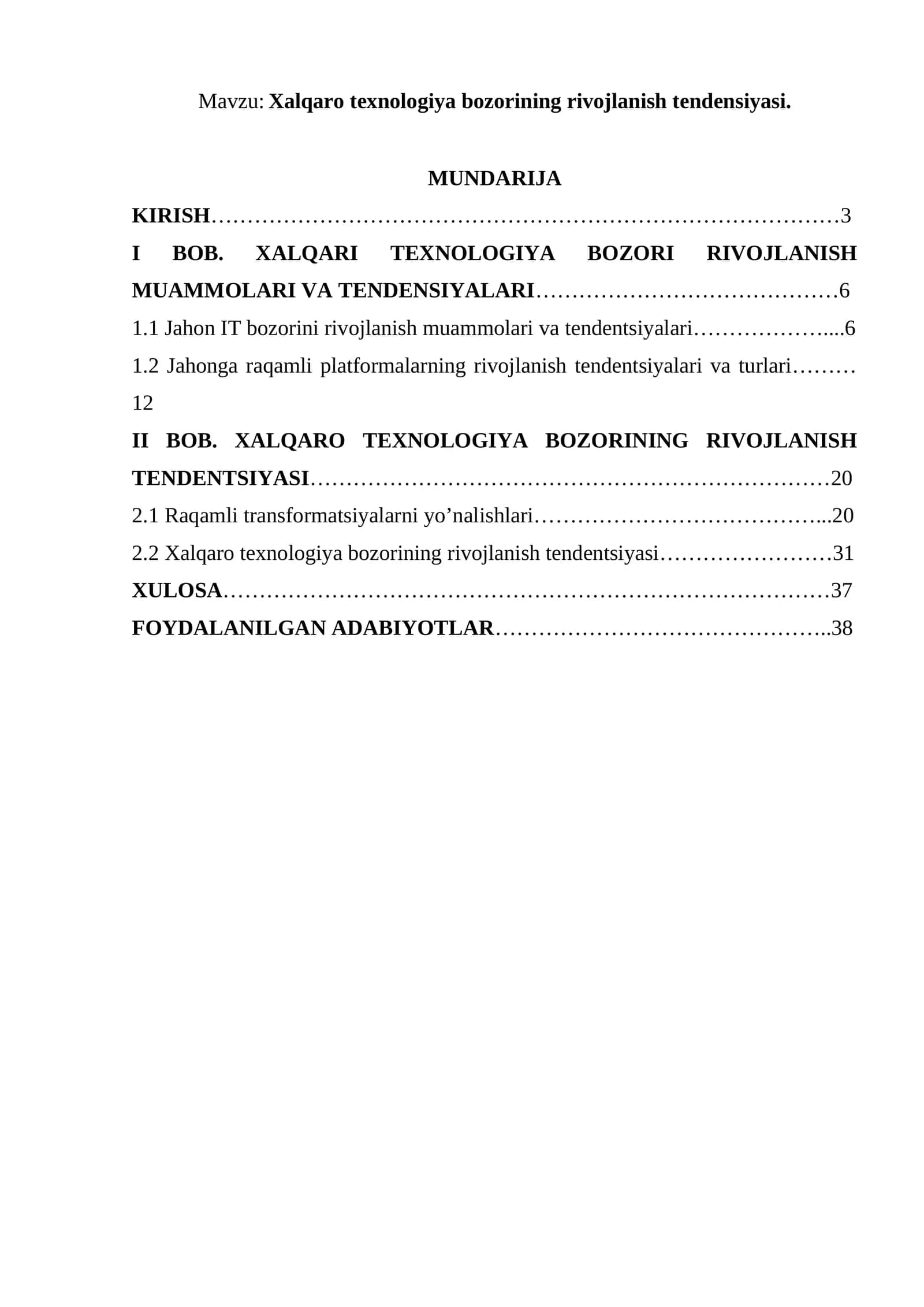 Xalqaro texnologiya bozorining rivojlanish tendensiyasi