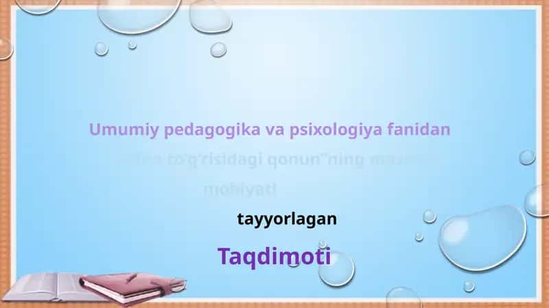 Ta’lim to’g’risidagi qonun”ning mazmun mohiyati