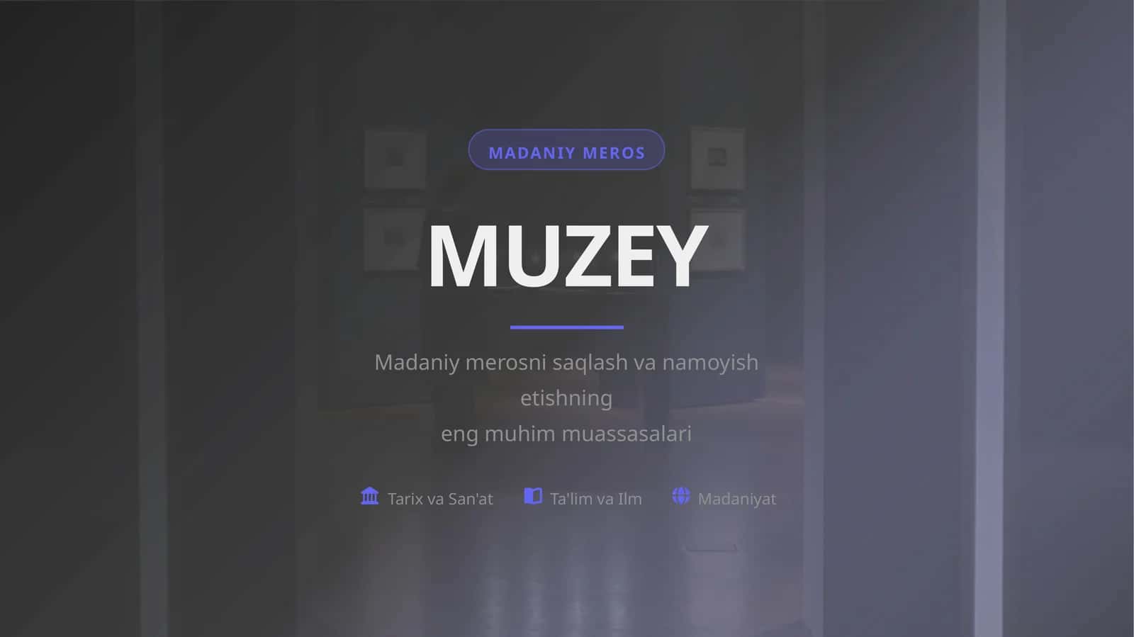 MADANIY MEROS MUZEY