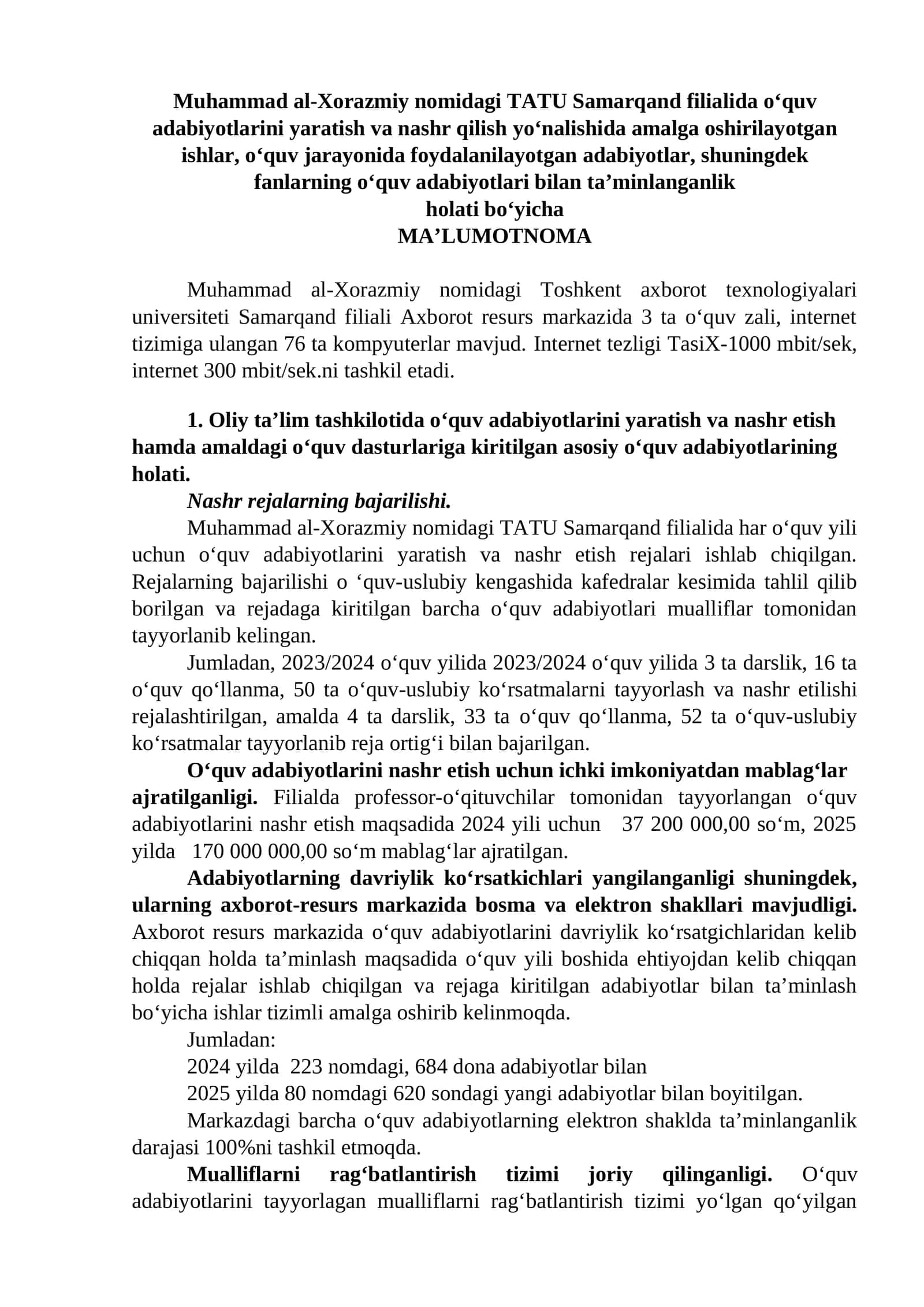 Oliy ta’lim tashkilotida o‘quv adabiyotlarini yaratish va nashr etish hamda amaldagi o‘quv dasturlariga kiritilgan asosiy o‘quv adabiyotlarining holati