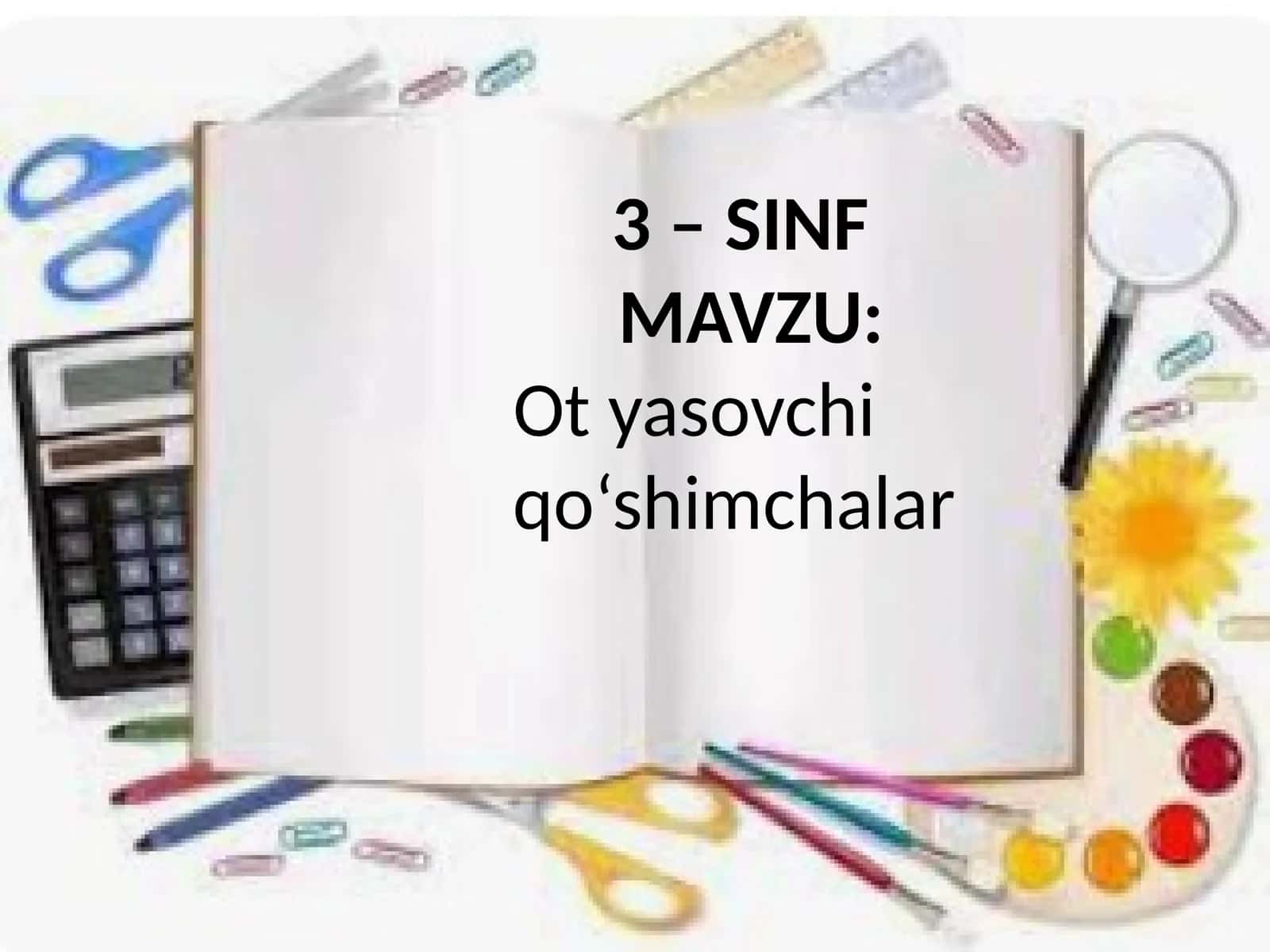 Ot yasovchi qo`shimchalar