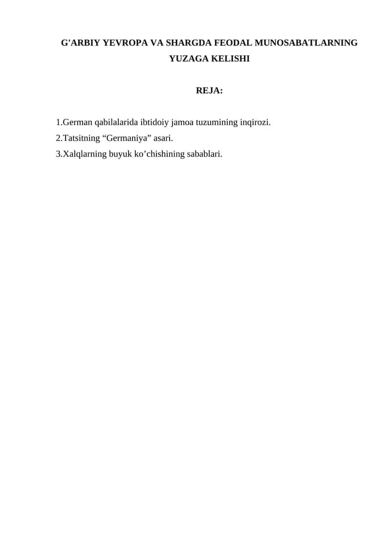 G'ARBIY YEVROPA VA SHARGDA FEODAL MUNOSABATLARNING YUZAGA KELISHI