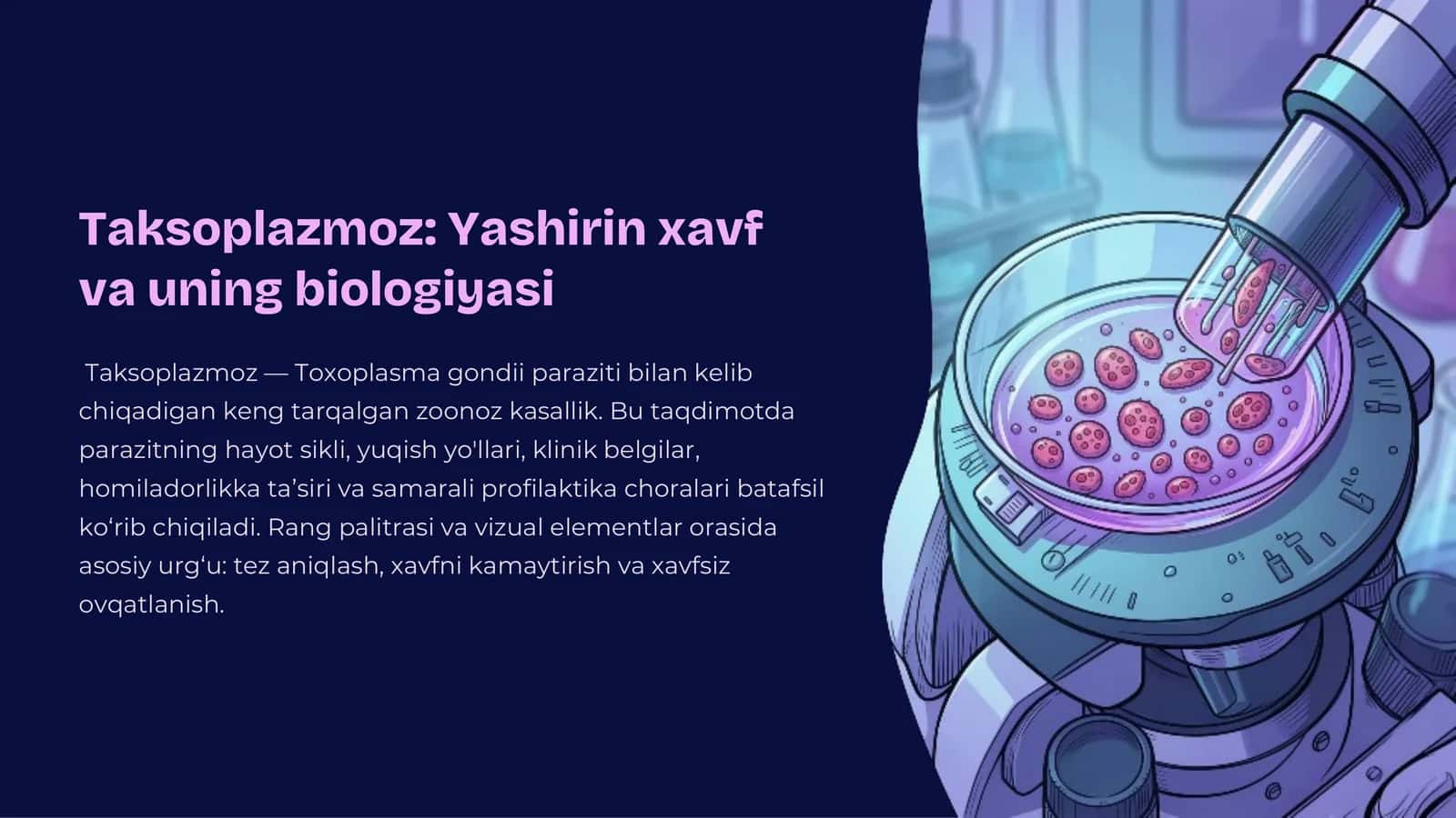 Taksoplazmoz: Yashirin xavf va uning biologiyasi