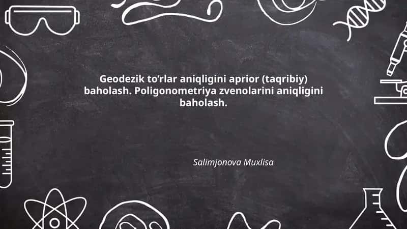 Geodezik to’rlar aniqligini aprior (taqribiy) baholash