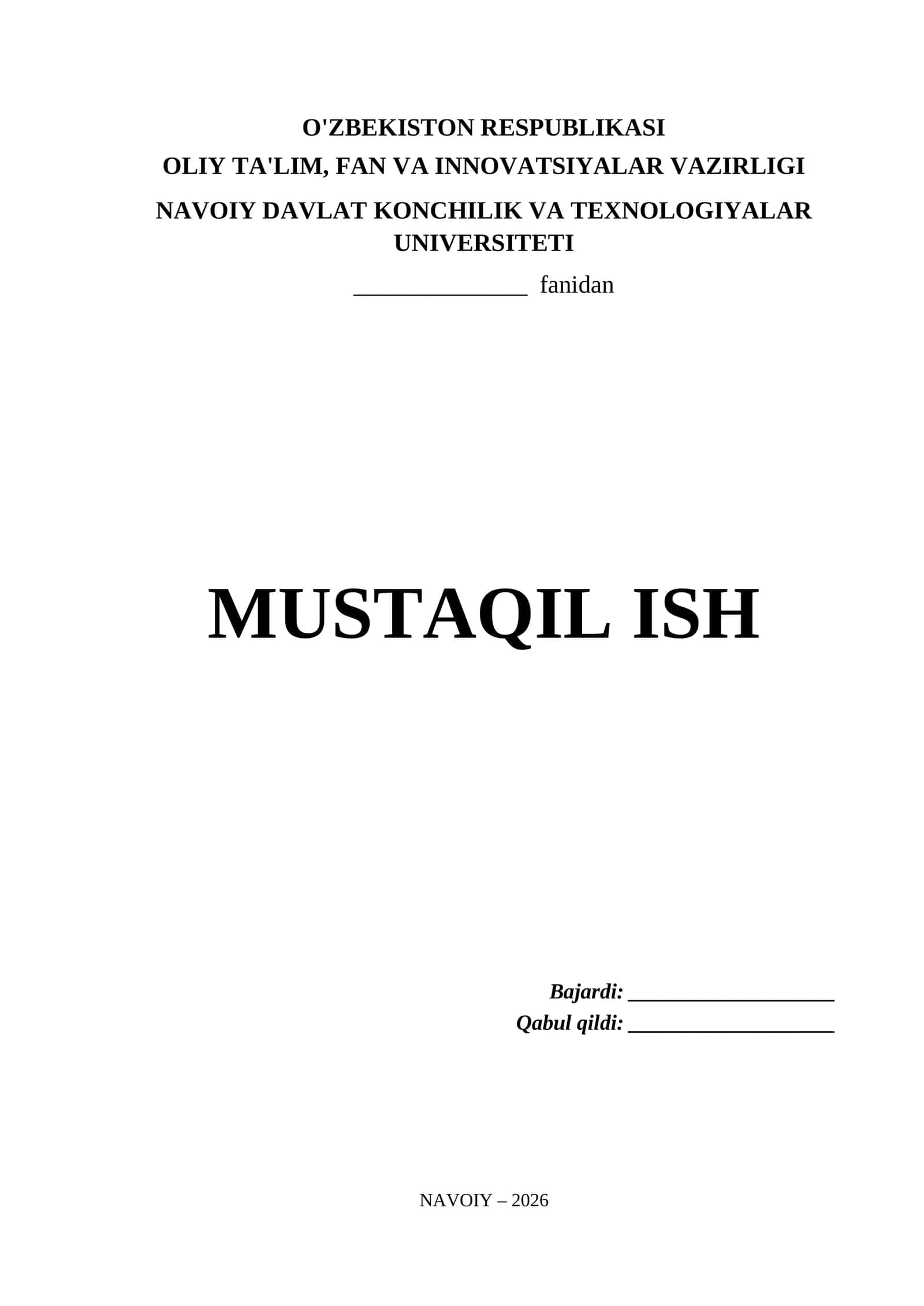 Navoiy Davlat Konchilik va Texnologiyalar Universiteti Mustaqil Ish Titul Varaq (.docx)