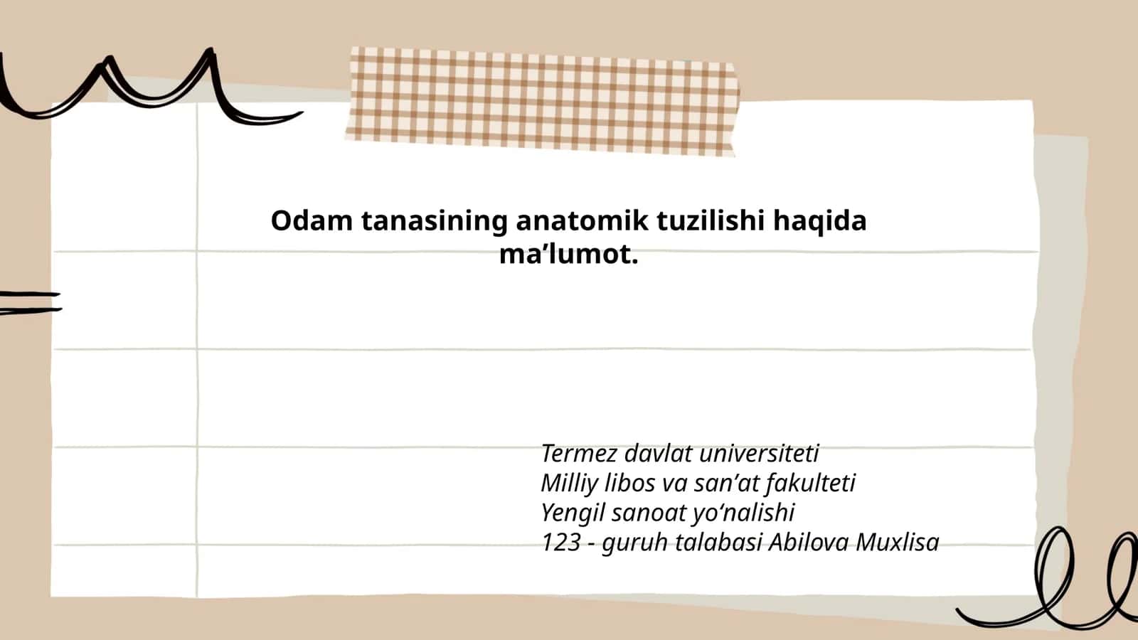 Odam tanasining anatomik tuzilishi haqida maʼlumot