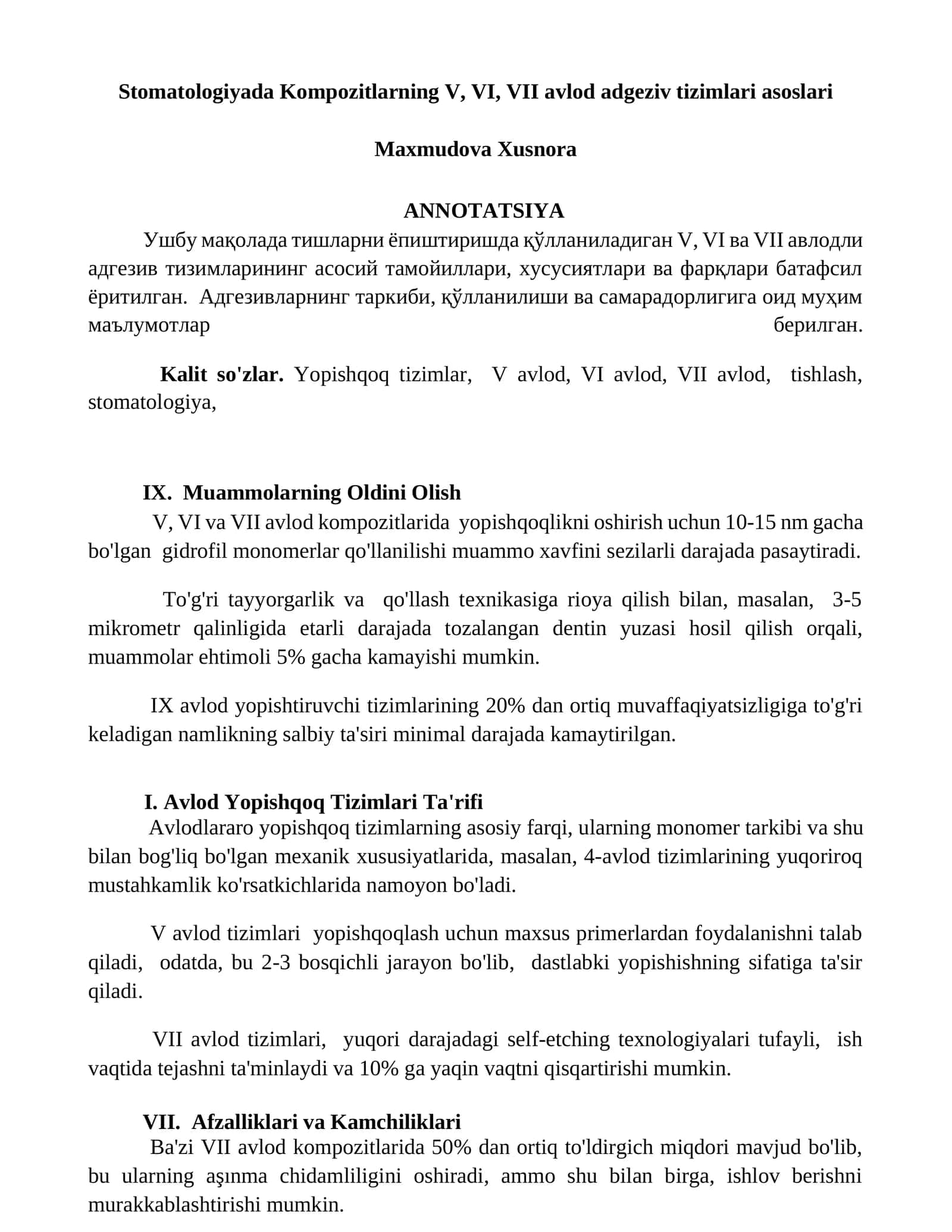 Stomatologiyada Kompozitlarning V, VI, VII avlod adgeziv tizimlari asoslari