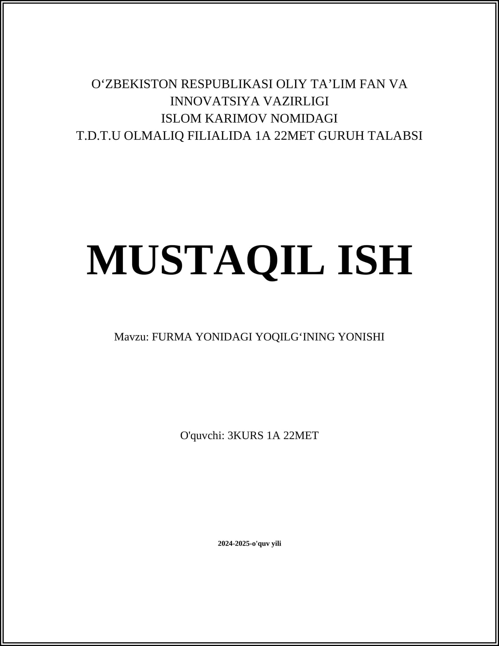 FURMA YONIDAGI YOQILGʻINING YONISHI