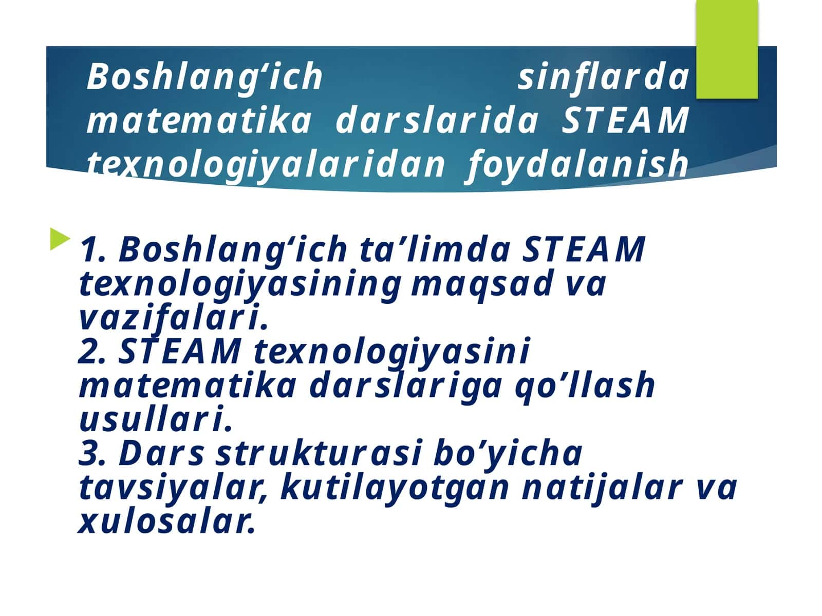 Boshlang‘ichta’limda STEAM texnologiyalaridan foydalanish