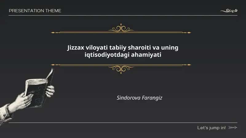 Jizzax viloyati tabiiy sharoiti va uning iqtisodiyotdagi ahamiyati
