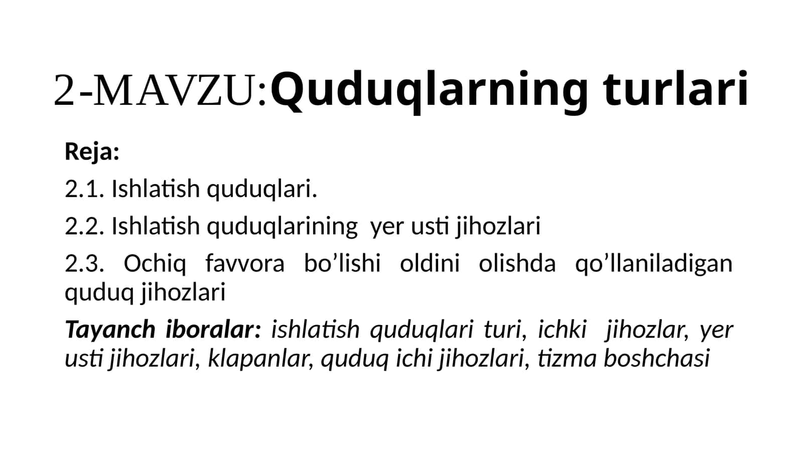 Quduqlarning turlari