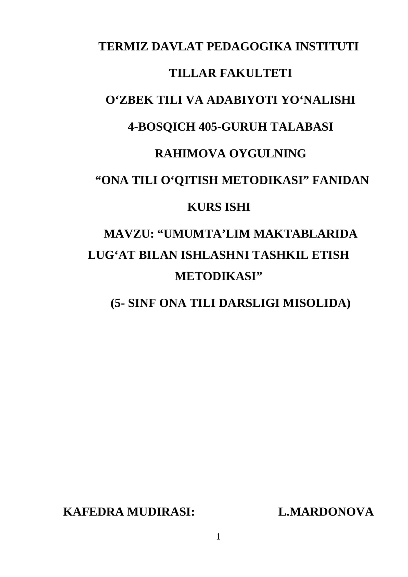 UMUMTA’LIM MAKTABLARIDA LUG‘AT BILAN ISHLASHNI TASHKIL ETISH METODIKASI