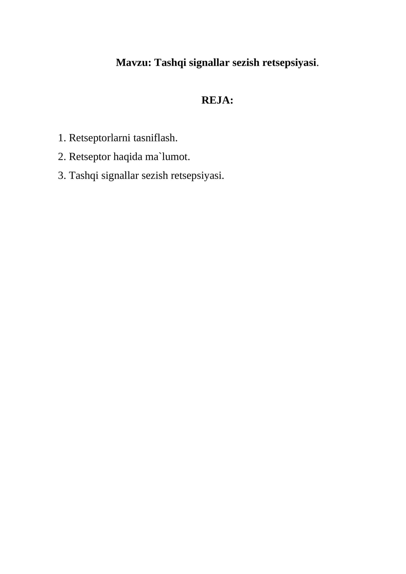 Tashqi signallar sezish retsepsiyasi